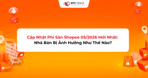 Phí Sàn Shopee 2026: Cập Nhật Mới Nhất & Ảnh Hưởng