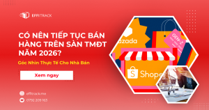 Có nên tiếp tục bán hàng trên sàn không?