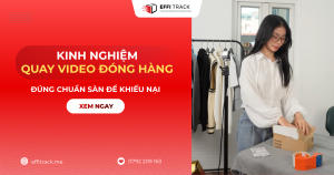 Quay video đóng gói đơn hàng đúng chuẩn Shopee